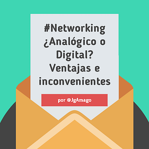 #Networking Ventajas e inconvenientes del networking online y del networking offline por @JgAmago en @thetopictrend